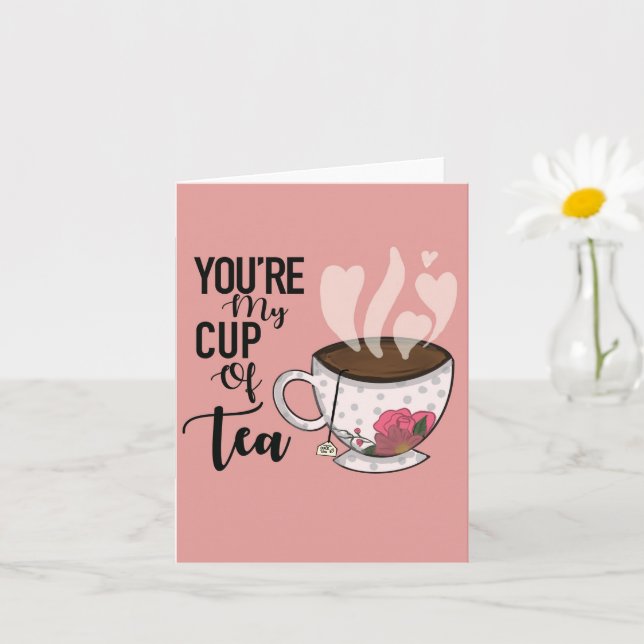 "Du är min kopp av te" Valentine's Day Card Kort (Liten växt)