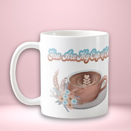 Du är min Kopp i Lugn Boho Latte