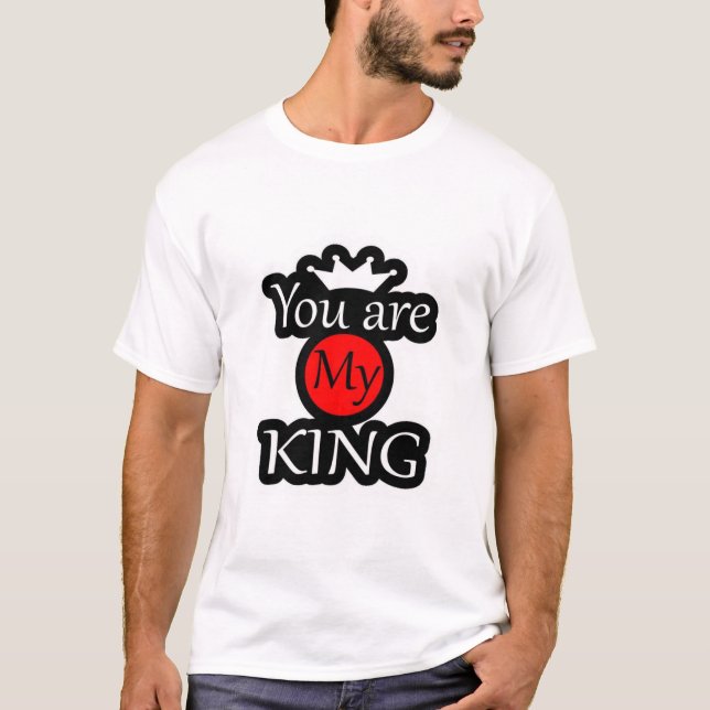 Du är min kung t shirt (Framsida)