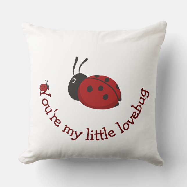 Du är min lilla Lovebug Cute Ladybug-citat Kudde (Framsida)