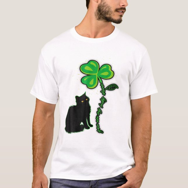 Du är min Lucky Charm St. Patrick Dag Black Cat T Shirt (Framsida)