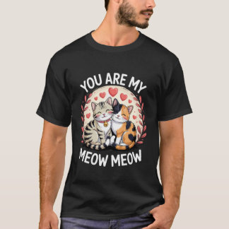 Du Är Min Mjao Mjao Söta Kattparlek T Shirt