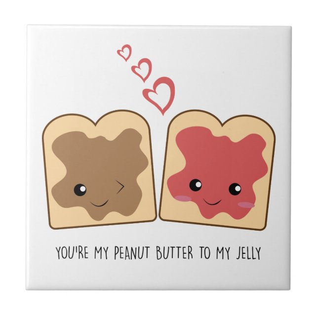 Du är min Peanut Butter till min Jelly Kawaii Cute Kakelplatta (Framsidan)
