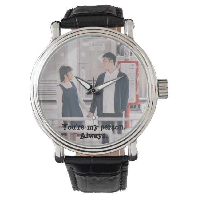 Du är min person. Alltid. 🥰 Armbandsur (Framsida)