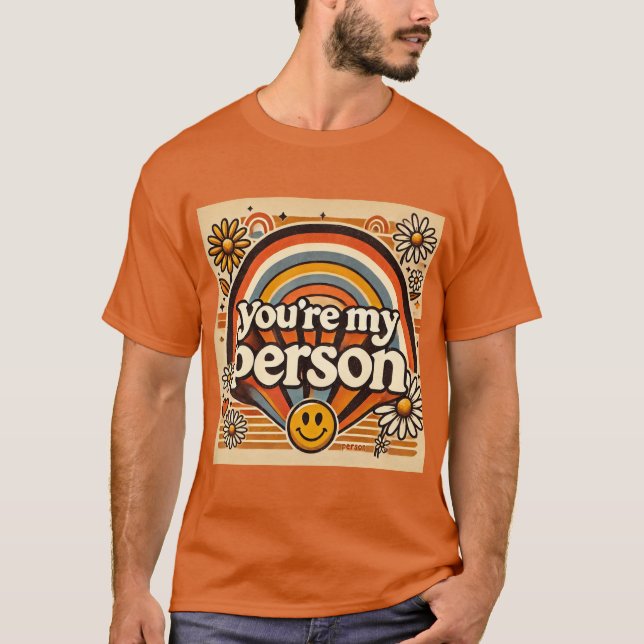 Du är min person Retro Stil T Shirt (Framsida)