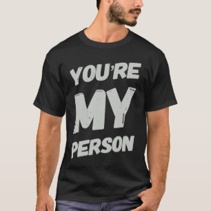 Du är min person Sarcastic som säger Sarcasm T Shirt