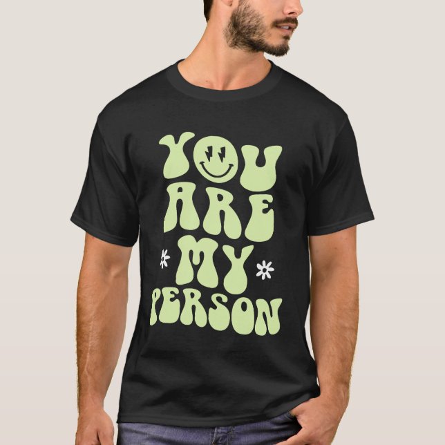 Du är min person t shirt (Framsida)