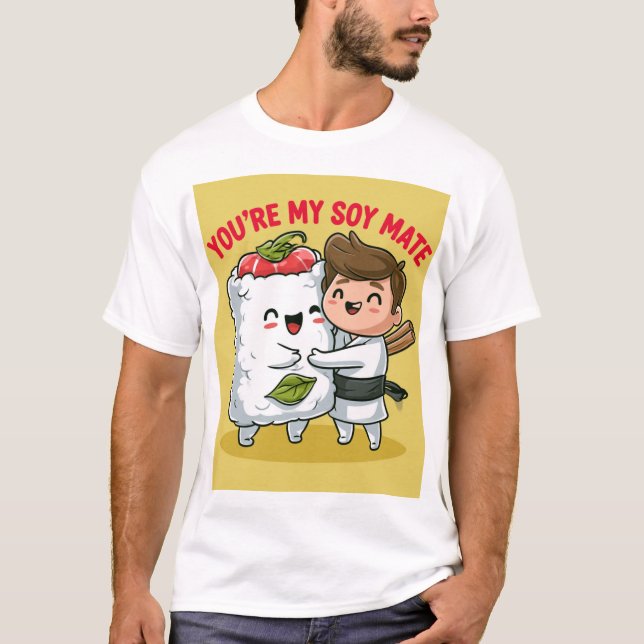 Du är min sojajätte! t shirt (Framsida)
