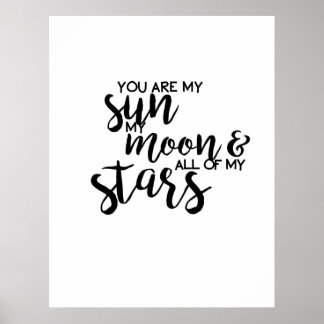 Du är min Sol mitt Måne och alla mina stjärnor Poster