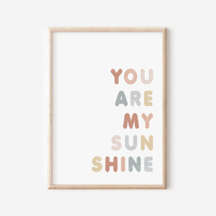 Du är min solfärgsfärgning Nursery Poster