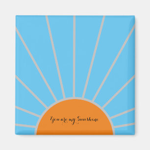 "Du är min solsken" Orange Sol och Blå himmel Magnet