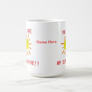 Du är min solskenmugg kaffemugg