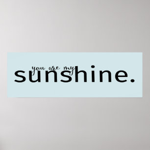 Du är min solskensfärgade Ord Art-offert Poster