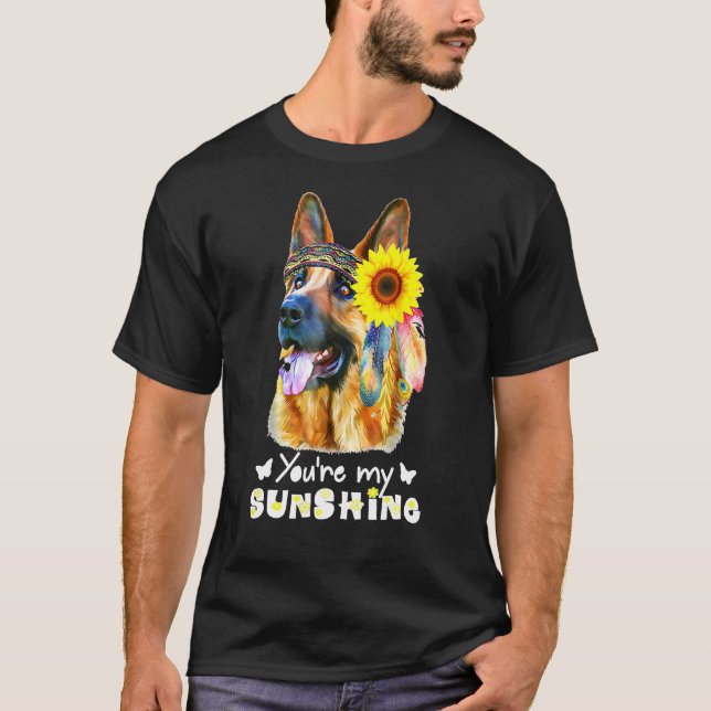 Du är min solskina, fin tysk shepherd och solros t shirt (Framsida)