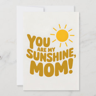 Du är min solskina Mamma! Mors dag Inbjudningar