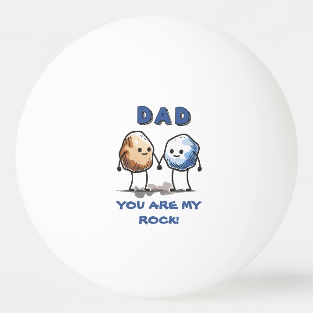 Du är min Sten Pun Joke Humor Fars dag Pingisboll (Framsidan)