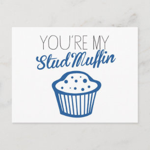 Du är min stud Muffin Vykort