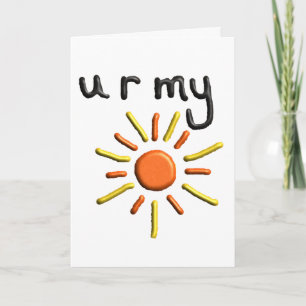 "DU ÄR MIN SUNSHINE"-anpassningsbar Valentines day Helgkort
