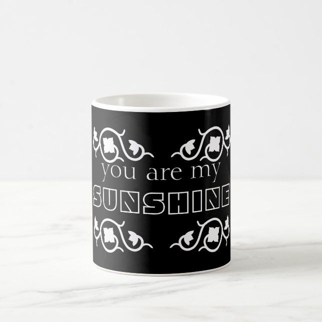 Du är min Sunshine Black & White Swirl Mönster Kaffemugg (Center)