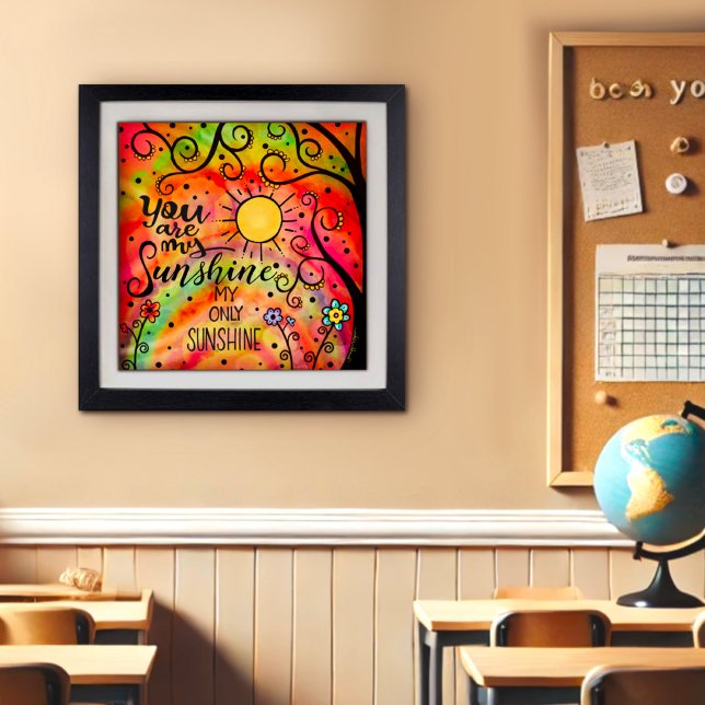 "Du är min. Sunshine’ Cheerful Poster (Skapare uppladdad)