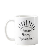 Du är min sunshine, roliga Modern Mindfulness Mugg