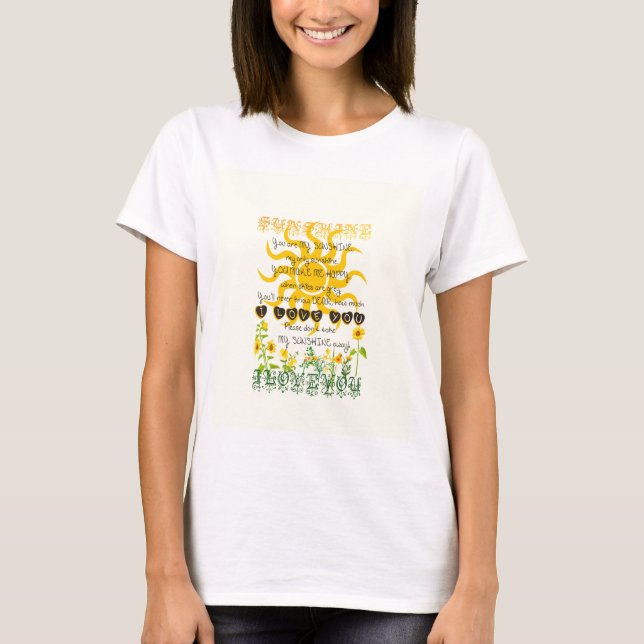 Du är min sunshine. t shirt (Framsida)