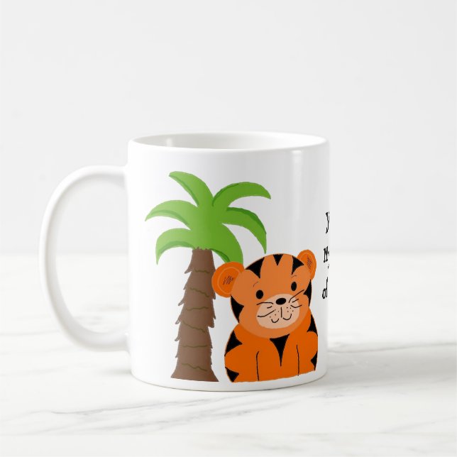 Du är min tiger kaffemugg (Vänster)