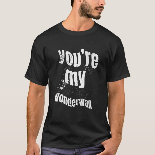 du är min underbar mur t shirt (Framsida)
