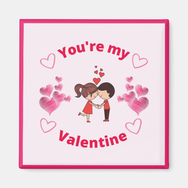 Du är min Valentine Magnet (Framsidan)