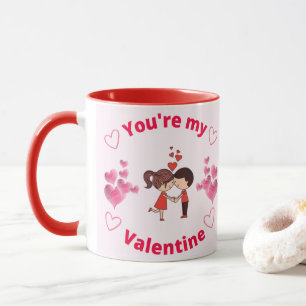 Du är min Valentine Mugg