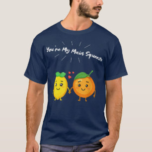Du är min viktigaste Orange Lemon för vegetariskt T Shirt