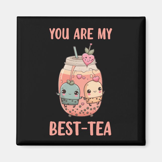 Du är mina bästa tekawaii boba bubble-vänner magnet (Framsidan)