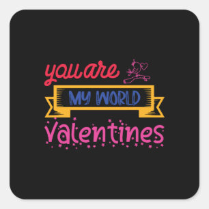 Du är mina Valentineser Fyrkantigt Klistermärke