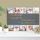 Du är Missad 10 Photo Collage Grått Memory-minne Canvastryck<br><div class="desc">Anpassningsbarna omsluten arbetsyta i minnet av din borttappad älskade en eller flera. Fotomallen är inställd så att du kan lägga till 10 av ditt eget bilder, som visas i kvadratiskt format eller i instagram-format. Dina foton från ett gräns längs kant och ram den långa dikt av minnesmärket, som lyder "du...</div>
