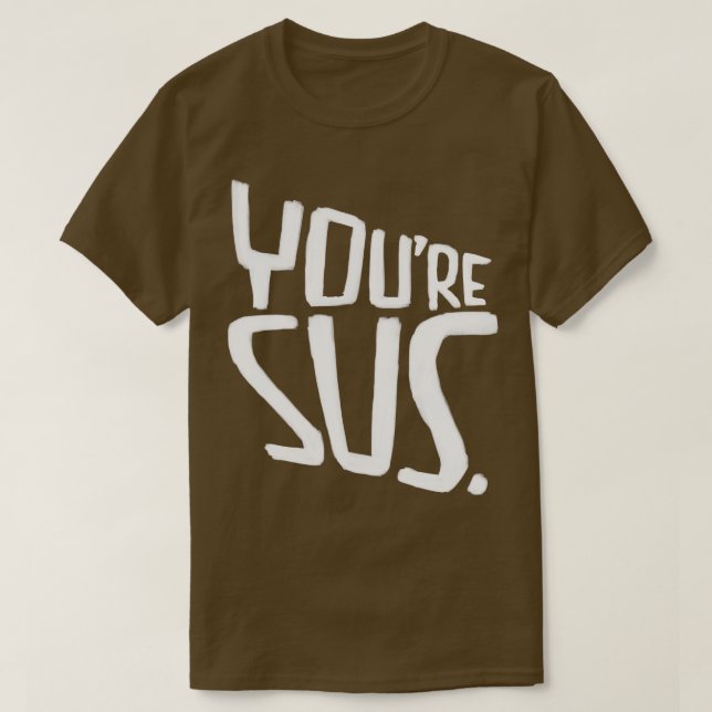 Du är misstänkt. t shirt (Design framsida)