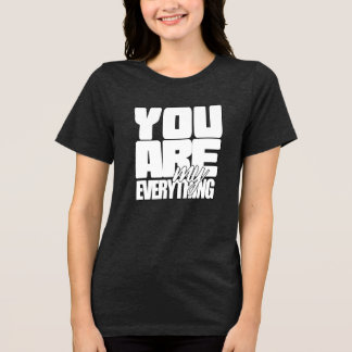 Du är mitt allt t shirt
