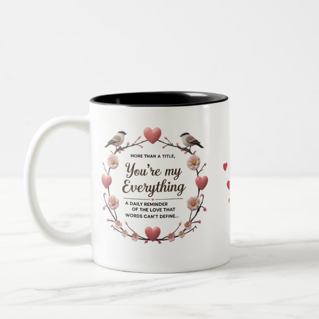 Du är mitt allt - två tonvis Mugg (11 oz) (Vänster)