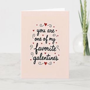 Du Är Mitt Favorit Galentine-kort Kort