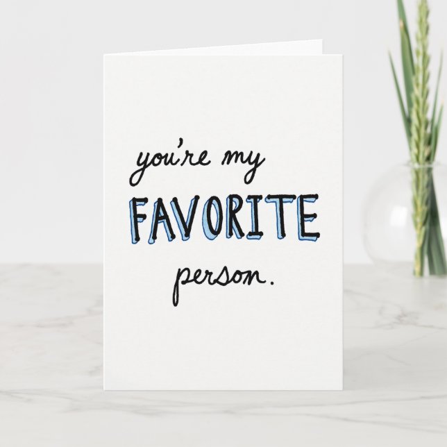 Du Är Mitt Favoritperson Kort (Framsida)