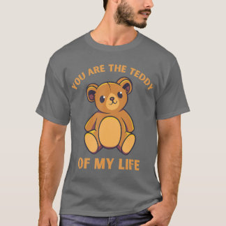 Du är mitt livs teddy. t shirt