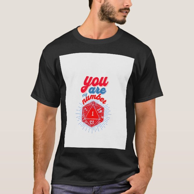 Du är mitt nummer ett kritiska misslyckande t shirt (Framsida)