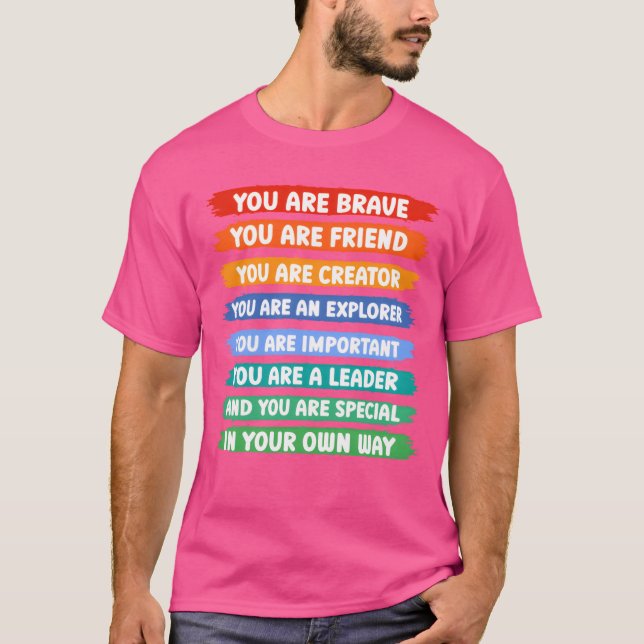 Du är modig att du är en vän t shirt (Framsida)