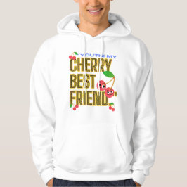 DU ÄR MY CHERRY BEST FRIEND HOODIE