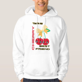 DU ÄR MY CHERRY BEST FRIEND HOODIE