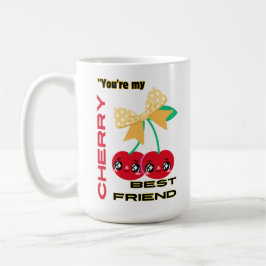 DU ÄR MY CHERRY BEST FRIEND KAFFEMUGG