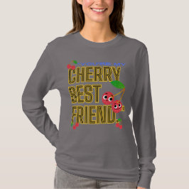 DU ÄR MY CHERRY BEST FRIEND T SHIRT