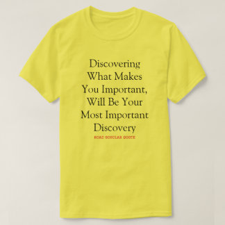 Du är mycket viktig - Road Scholar T-Shirt