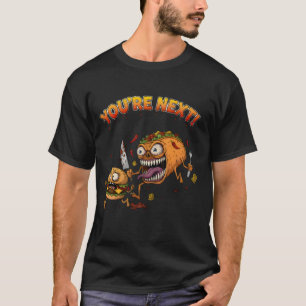 Du är nästa! T-shirt Sarksatisk Psycho Taco