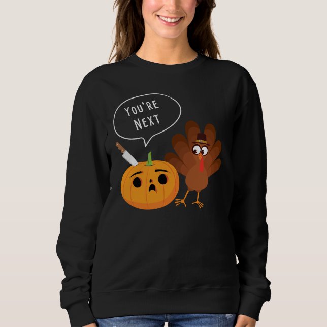 Du är Next Lusnyj Pumpkin Thanksgiving Turkiet  T Shirt (Framsida)
