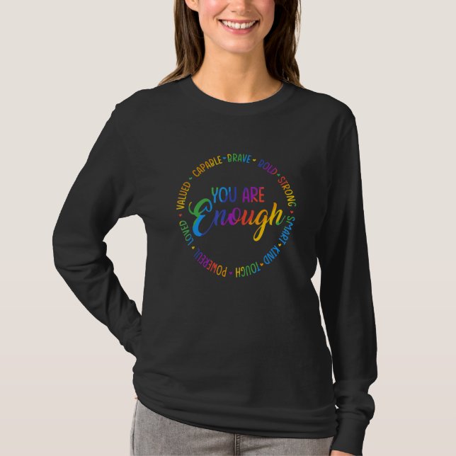 Du Är Nog Du Är Snäll HBTQ Inspirerande Le T Shirt (Framsida)
